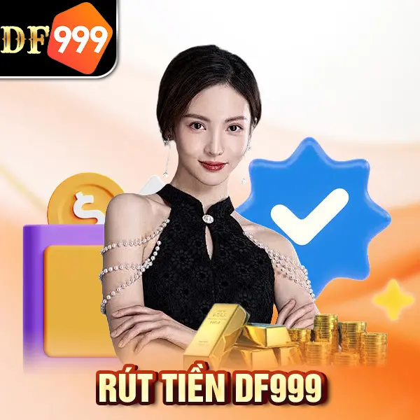 Rút tiền DF999