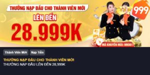 Khuyến Mãi Nạp Đầu DF999 - Tổng Hợp Ưu Đãi Độc Quyền